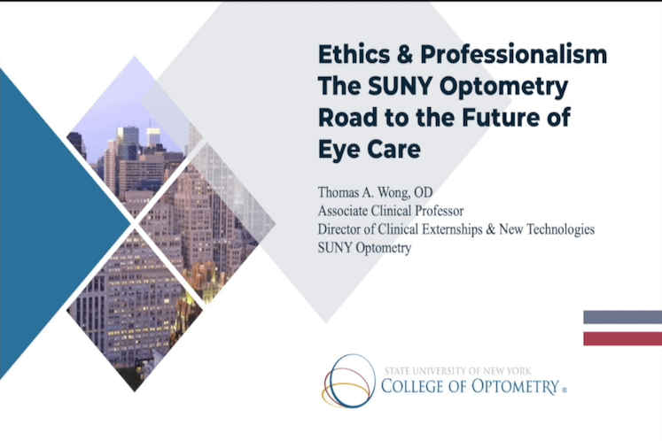 Ethics & Professionalism: Road to the Future of Eye Care