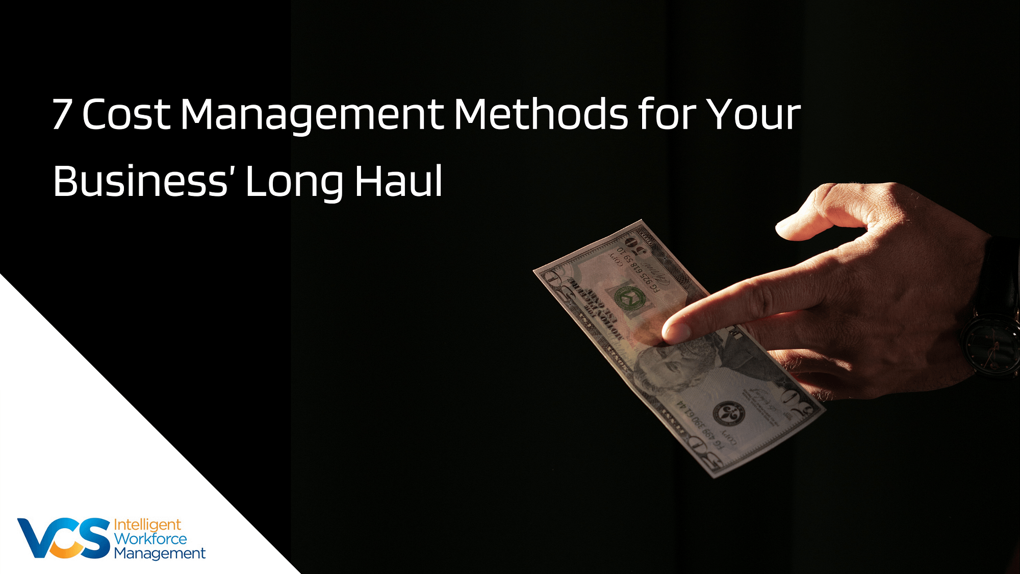 7 Cost Management Methods for Your Business’ Long Haul copy
