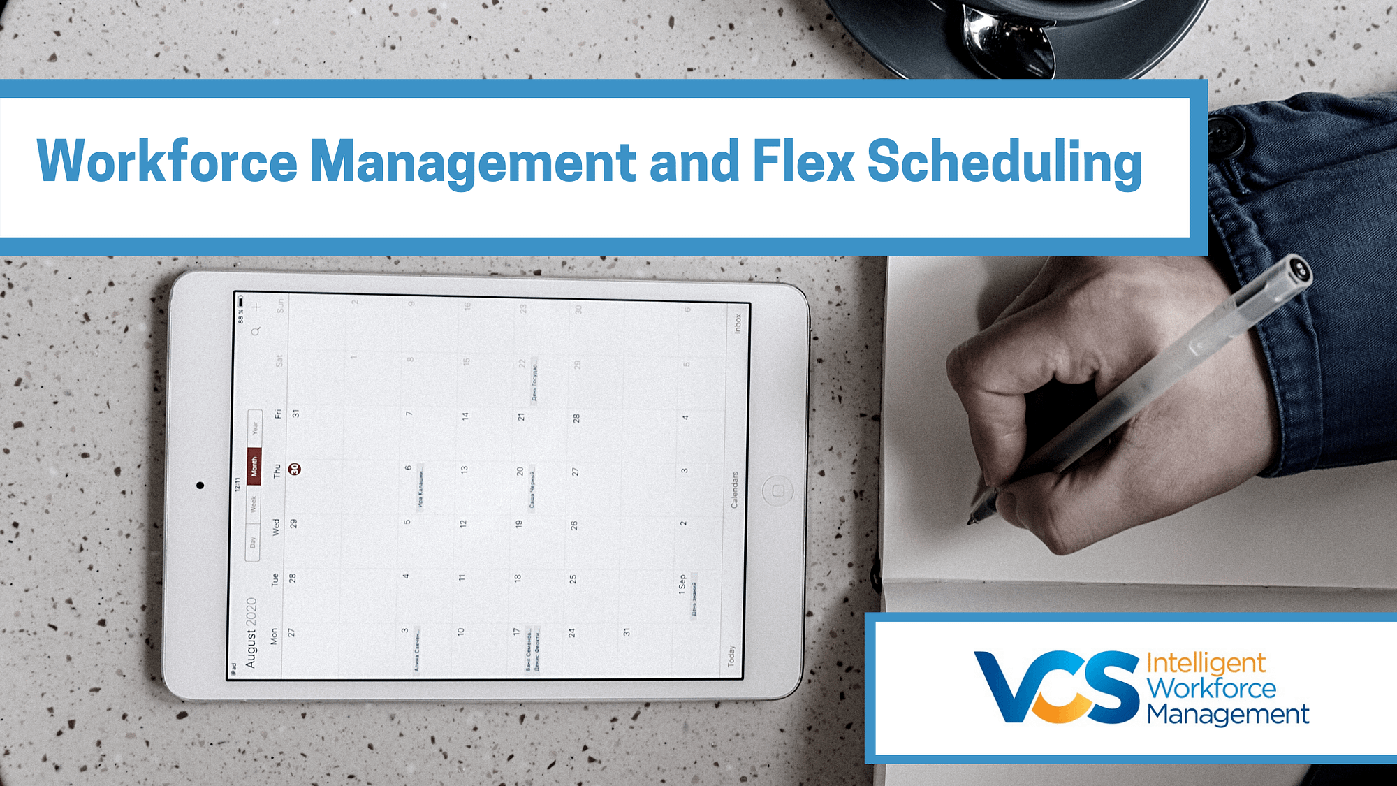 Workforce Management and Flex Scheduling