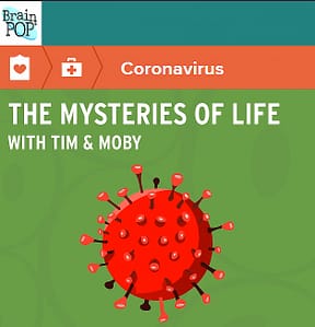 Coronavirus advertisement for mysteries of life with tim and moby brain pop episode