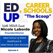 EdUp Career Schools "The Scoop - "Who Said I Can't?" with Nicole Laborde