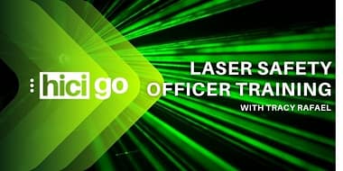 HiCi Go Laser Safety Officer Training Course Flyer